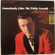 LP - Eddy Arnold - Somebody Like Me