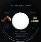 7'' - Eddy Arnold - Turn The World Around / The Long Ride Home