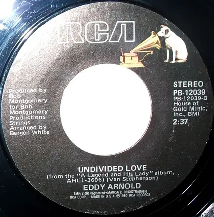 Eddy Arnold - That's What I Get For Loving You / Undivided Love