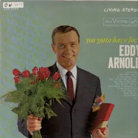 Eddy Arnold - You Gotta Have Love