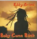 7'' - Eddy Grant - Baby Come Back