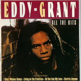 Eddy Grant - All The Hits - The Killer At His Best