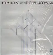 Eddy House, The Pim Jacobs Trio - Close Enough for Us