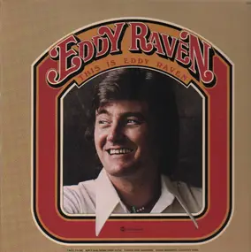 Eddy Raven - This Is Eddy Raven