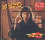 Edde Maxx - Where Is The Love