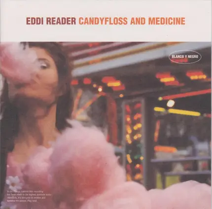 Eddi Reader - Candyfloss And Medicine