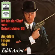 Eddi Arent - Ich Bin Der Chef Vom Detektivbüro 00