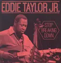 CD - Eddie Taylor Jr. - Stop Breaking Down
