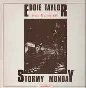 Eddie Taylor - Stormy Monday