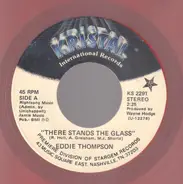Eddie Thompson - There Stands The Glass