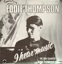 LP - Eddie Thompson - I Hear Music