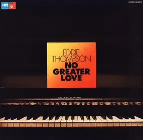 Eddie Thompson - No Greater Love