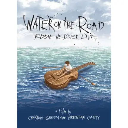 Eddie Vedder - Water On The Road