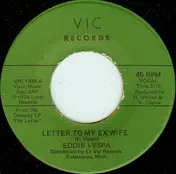 Eddie Vespa - Letter To My Ex Wife / I Used To Work In Chicago