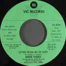 7inch Vinyl Single - Eddie Vespa - Letter From My Ex Wife / Toasties And Jokesies