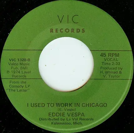 Eddie Vespa - Letter To My Ex Wife / I Used To Work In Chicago
