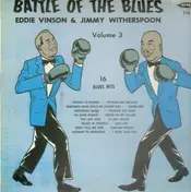 Eddie Vinson - Battle Of The Blues Vol. 3