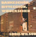 LP - Eddie Wilson - Dankeschön Bitteschön Wiedersehen