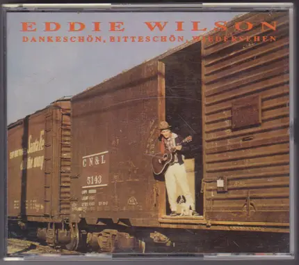 Eddie Wilson - Dankeschön, Bitteschön, Wiedersehen