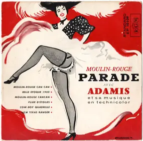 Eddie Adamis - Moulin-Rouge Parade