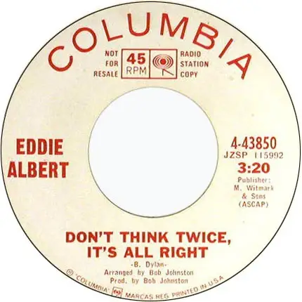Eddie Albert - Don't Think Twice, It's All Right / A Smile Is Just A Frown (Turned Upside Down)