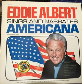 Eddie Albert - Eddie Albert Sings & Narrates Americana