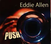 CD - Eddie Allen - Push - Digipak