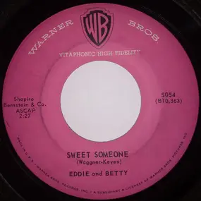 E - Sweet Someone