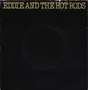 7inch Vinyl Single - Eddie And The Hot Rods - I Might Be Lying / Ignore Them (Always Crashing In The Same Bar)
