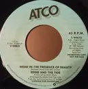7inch Vinyl Single - Eddie And The Tide - Weak In The Presence Of Beauty