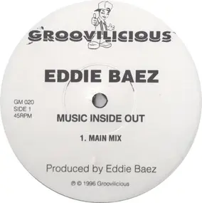 Eddie Baez - Music Inside Out