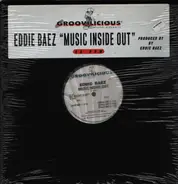 Eddie Baez - Music Inside Out