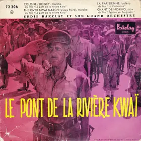 Eddie Barclay Et Son Orchestre - 19 - Le Pont De La Rivière Kwaï