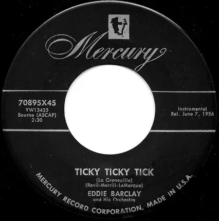 Eddie Barclay Et Son Orchestre - The Left Bank / Ticky Ticky Tick
