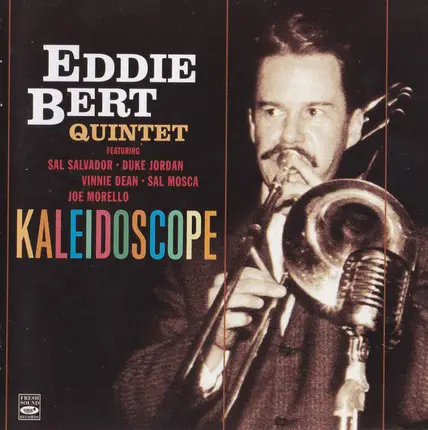 Eddie Bert Quintet - Kaleidoscope
