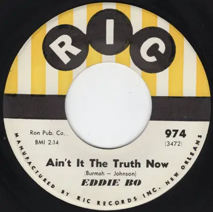 Eddie Bo - Warm Daddy / Ain't It The Truth Now