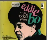 CD - Eddie Bo - In The Pocket With Eddie Bo (New Orleans Rock&Roll, R&B, Soul & Funk Goodies  1955-2007) - Digipak