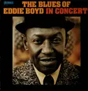 LP - Eddie Boyd - The blues of Eddie Boyd in concert !