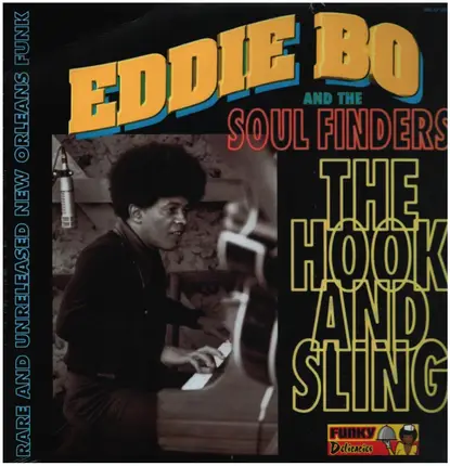 Eddie Bo and the soul finders - The Hook and Sling