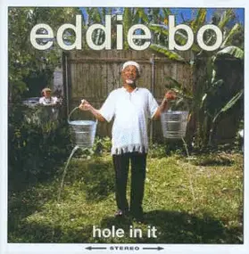 Eddie Bo - Hole in It