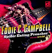 Eddie C. Campbell - Spider Eating Preacher