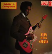 Eddie C. Campbell - King of the Jungle
