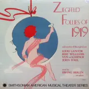 Eddie Cantor , Bert Williams , Van And Schenck , John Steel , Irving Berlin - Ziegfeld Follies Of 1919