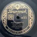 Schellack - Eddie Cantor - Makin' Whoopee / Yes Sir, That's My Baby