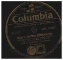 Schellack - Eddie Cantor - What a Perfect Combination/Look What You've Done