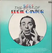Eddie Cantor - The best of
