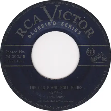 Eddie Cantor - I Never See Maggie Alone / The Old Piano Roll Blues