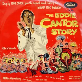 Eddie Cantor - The Eddie Cantor Story - Songs From The Original Sound Track