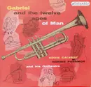 LP - Eddie Calvert , Norrie Paramor And His Orchestra - Gabriel And The Twelve Ages Of Man