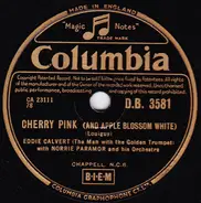 Eddie Calvert - Cherry Pink (And Apple Blossom White) / Roses Of Picardy